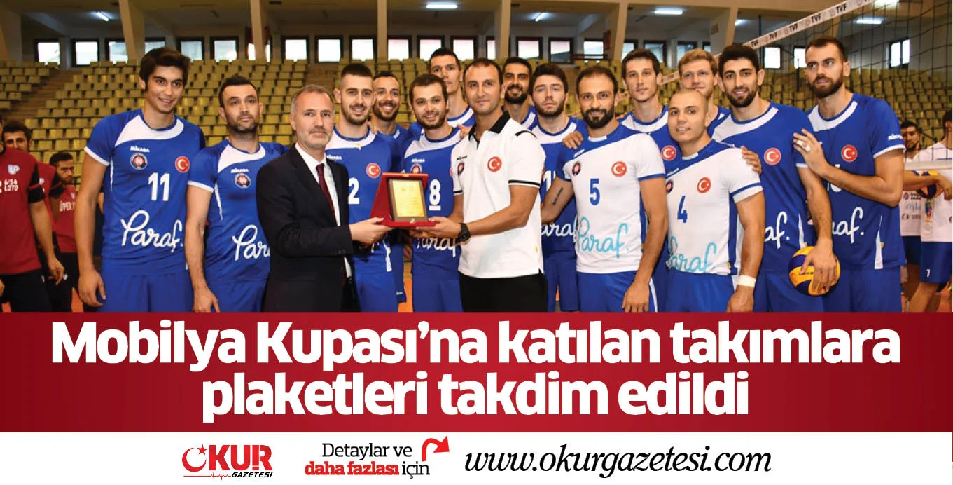 Mobilya Kupası'na katılan takımlara plaketleri takdim edildi
