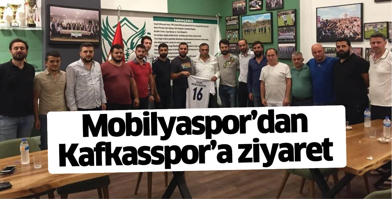 Mobilyaspor'dan Kafkasspor'a ziyaret