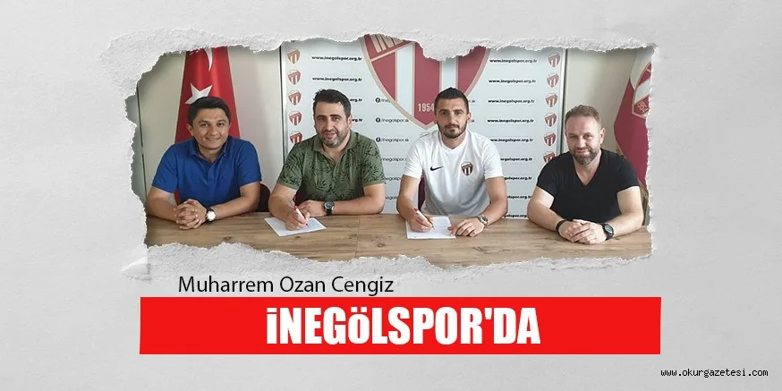 MUHARREM OZAN CENGİZ iNEGöLSPOR'DA