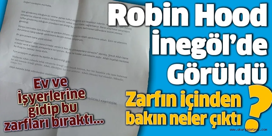 Robin Hood İnegöl'de Görüldü