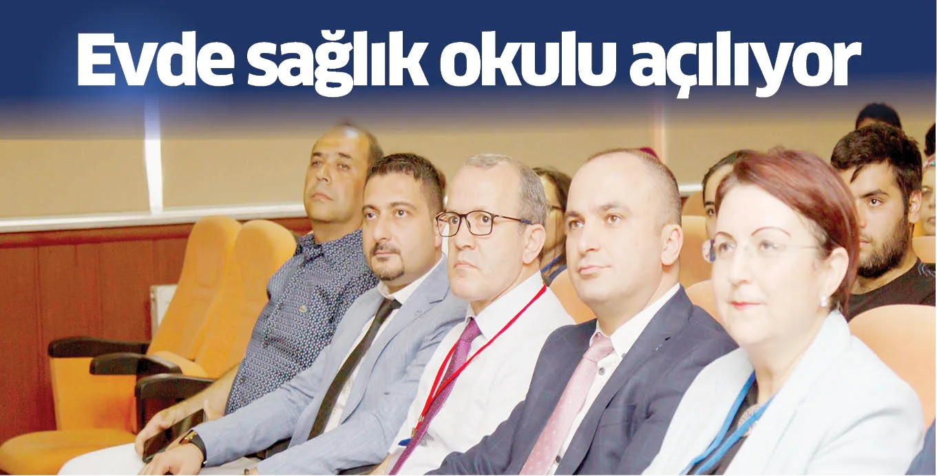 Evde sağlık okulu açılıyor