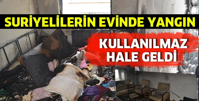 Ev kullanılmaz hale geldi