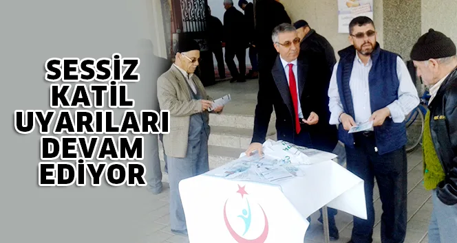 SESSİZ KATİL UYARISI