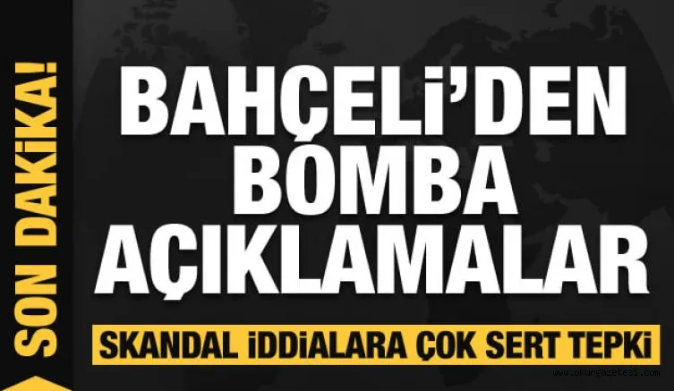 Son dakika: Bahçeli'den bomba açıklamalar! Skandal iddialara anladıkları dilden yanıt