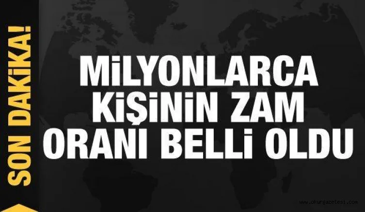 Son dakika... Memur ve emeklilerin zammı belli oldu