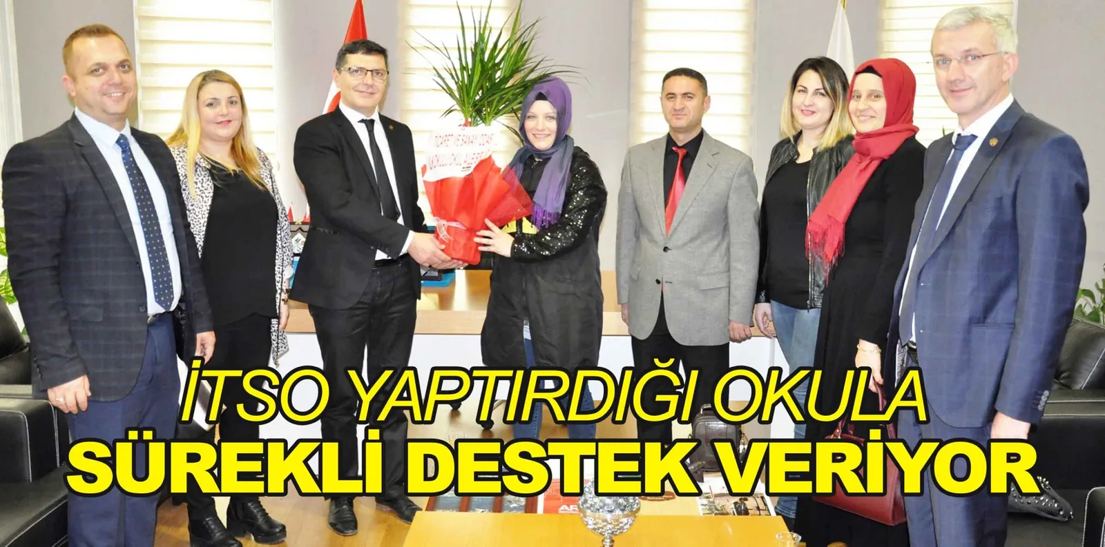 İTSO YAPTIRDIĞI OKULA SÜREKLİ DESTEK VERİYOR