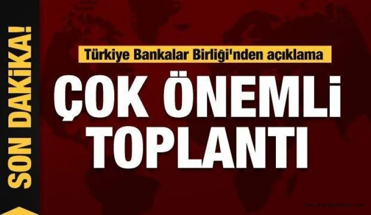 Türkiye Bankalar Birliği'nden açıklama