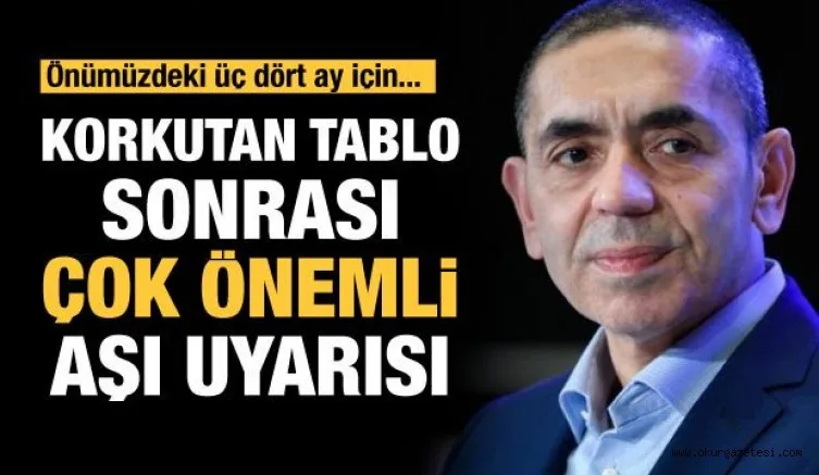 Uğur Şahin'den aşı uyarısı