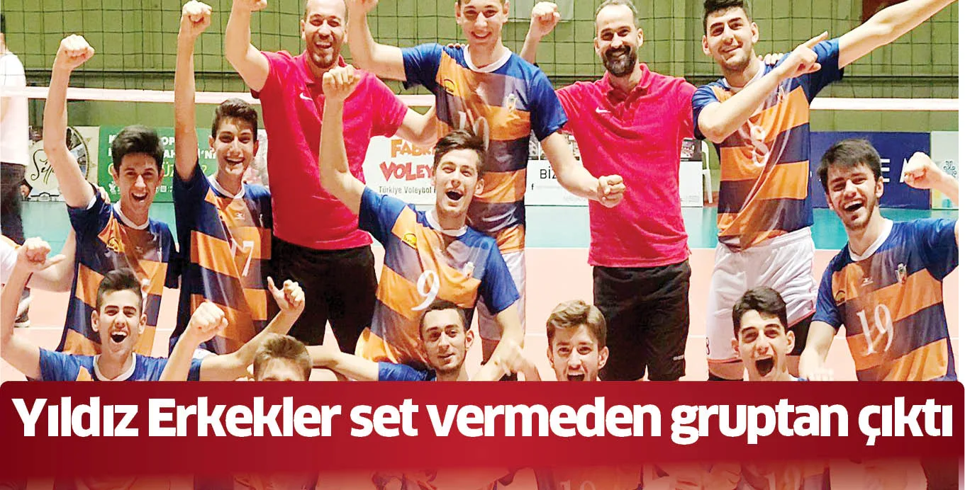 Yıldız Erkekler set vermeden gruptan çıktı