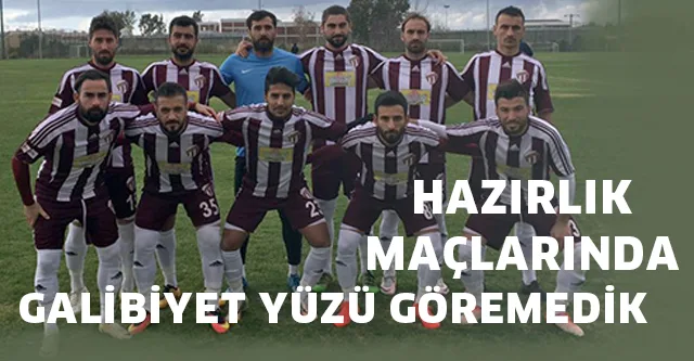GALİBİYET YÜZÜ GÖRMEDİK