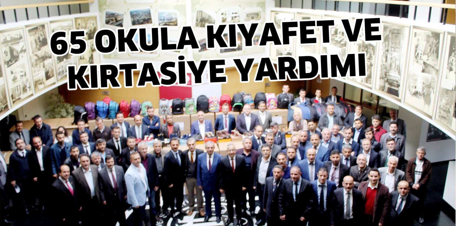 65 OKULA KIYAFET VE KIRTASİYE YARDIMI